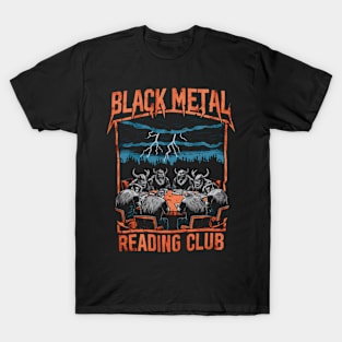 Black Metal Reading Club: Embracing the Dark Arts of Literature T-Shirt
